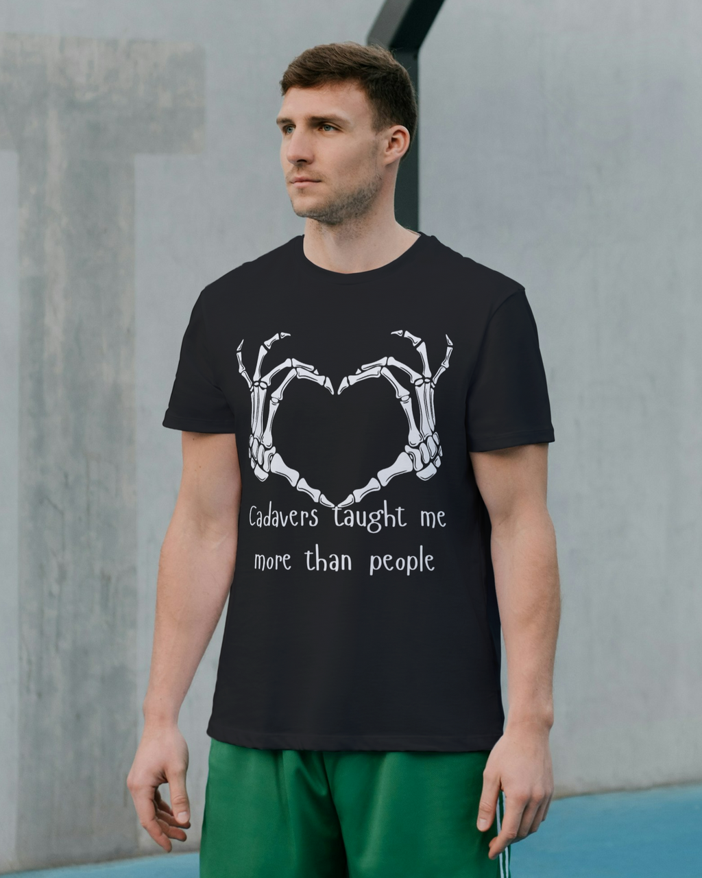 Cadavers Taught Me More Tee