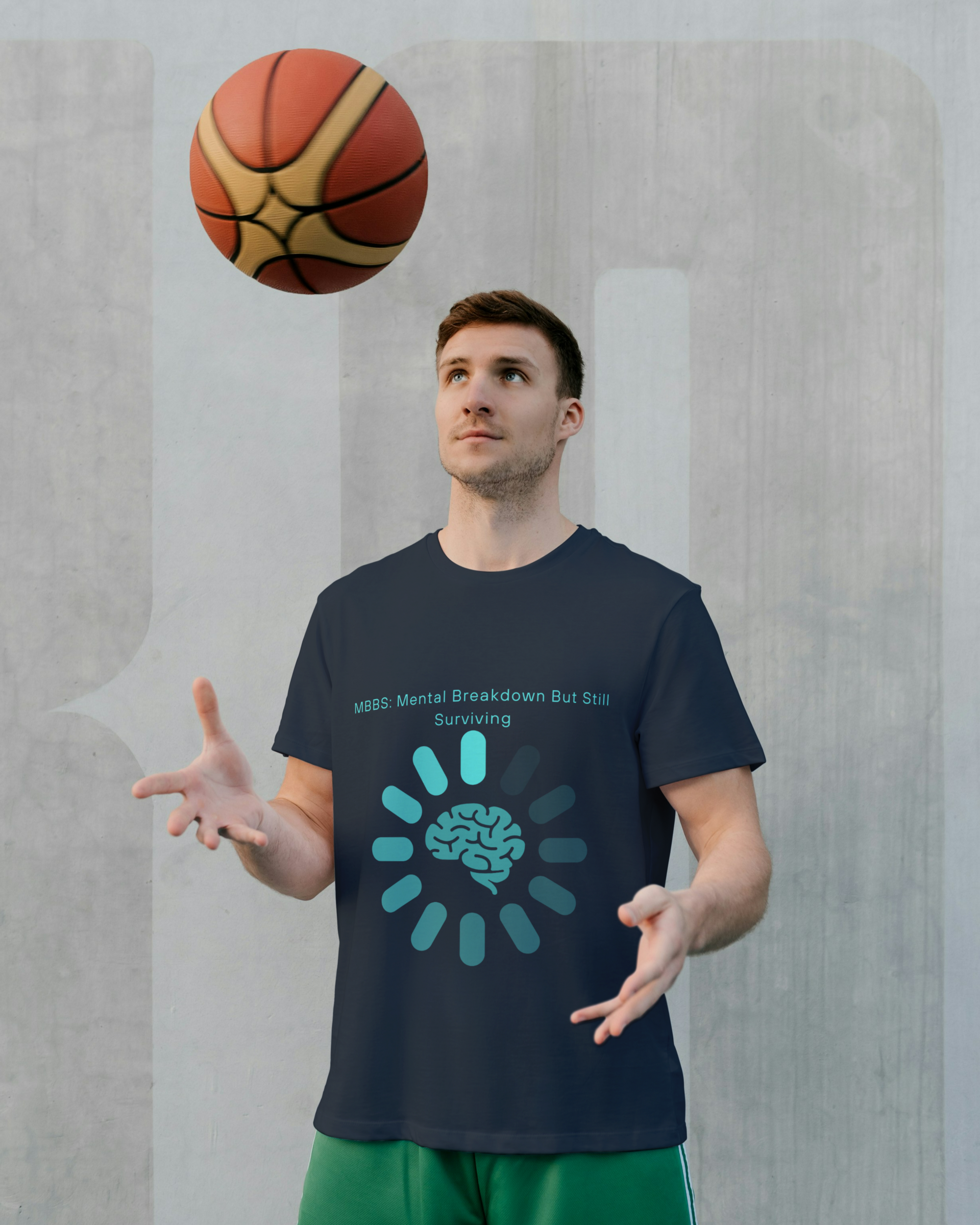 MBBS: Mental Breakdown But Still Surviving Tee